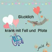 Podcast Glücklich - krank mit Fell und Pfote