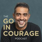 Podcast Go In Courage Podcast