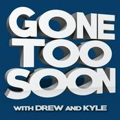 Podcast Gone Too Soon