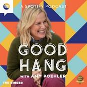 Podcast Good Hang with Amy Poehler