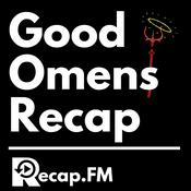 Podcast Good Omens Recap