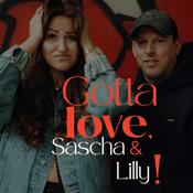 Podcast Gotta love - Sascha und Lilly