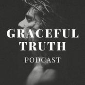Podcast Graceful Truth