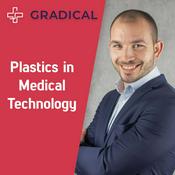 Podcast Gradical Podcast - The Podcast about Plastics in Medical Technology