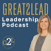 Podcast Great2Lead Leadership Podcast