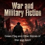 Podcast Green Flag and Other Stories of War and Sport