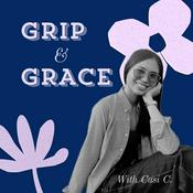 Podcast Grip &amp; Grace