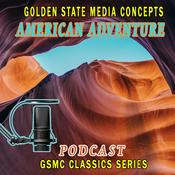 Podcast GSMC Classics: American Adventure