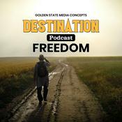 Podcast GSMC Classics: Destination Freedom