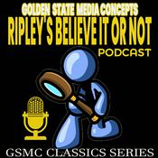 Podcast GSMC Classics: Ripley’s Believe or Not