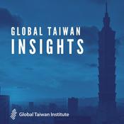 Podcast Global Taiwan Insights