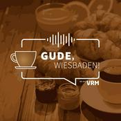 Podcast Gude, Wiesbaden!