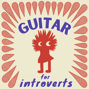Podcast Guitar for Introverts with Jamie Stillway