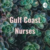Podcast Gulf Coast Nurses