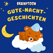 Podcast Gute-Nacht-Geschichten für Kinder mit Brainytoon