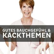 Podcast Gutes Bauchgefühl und Kackthemen