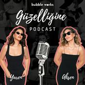 Podcast Güzelliğine