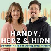 Podcast Handy, Herz & Hirn - für stressfreie Mediennutzung in der Familie