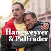 Podcast Hangweyrer & Palfrader
