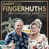 Podcast HAPPY FINGERHUTHS! Der Camping-Podcast mit Sascha und Nicole Fingerhuth
