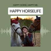 Podcast Happy Horselife