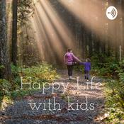 Podcast Happy Life with kids