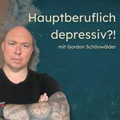 Podcast Hauptberuflich depressiv?! - Der Podcast über Depression, Mental Health und Co.