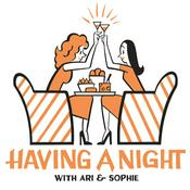 Podcast Having A Night