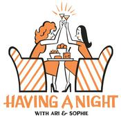 Podcast Having A Night