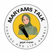Podcast حديث مريم  Maryam's Talk