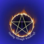 Podcast Healing Through Witchcraft