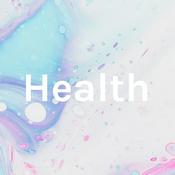 Podcast Health