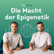 Podcast HealVersity - Die Macht der Epigenetik