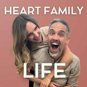 Podcast Heart Family Life
