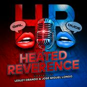Podcast Heated Reverence