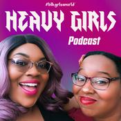 Podcast Heavy Girls