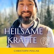 Podcast Heilsame Kräfte