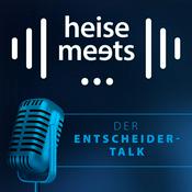 Podcast heise meets … Der Entscheider-Talk