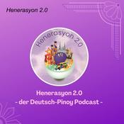 Podcast henerasyon 2.0 - der deutsch-pinoy Podcast