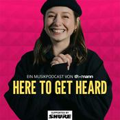 Podcast HERE TO GET HEARD