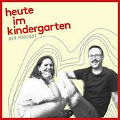 Podcast heute im kindergarten