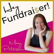 Podcast Hey Fundraiser!