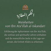 Podcast Hikam von Ibn Ata'illah (Auszüge)