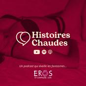 Podcast Histoires Chaudes