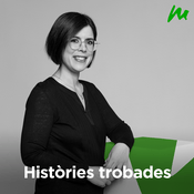 Podcast Històries trobades