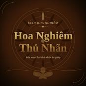 Podcast Hoa Nghiêm Thủ Nhãn