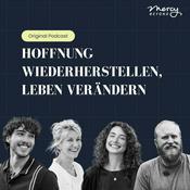 Podcast Hoffnung Wiederherstellen, Leben Verändern