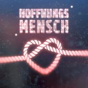 Podcast HOFFNUNGSMENSCH - mit dem Himmel im Herzen die Welt verändern