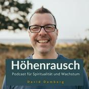 Podcast Höhenrausch - Mystik im Leben