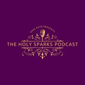 Podcast Holy Sparks Podcast